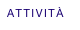 ATTIVITÀ